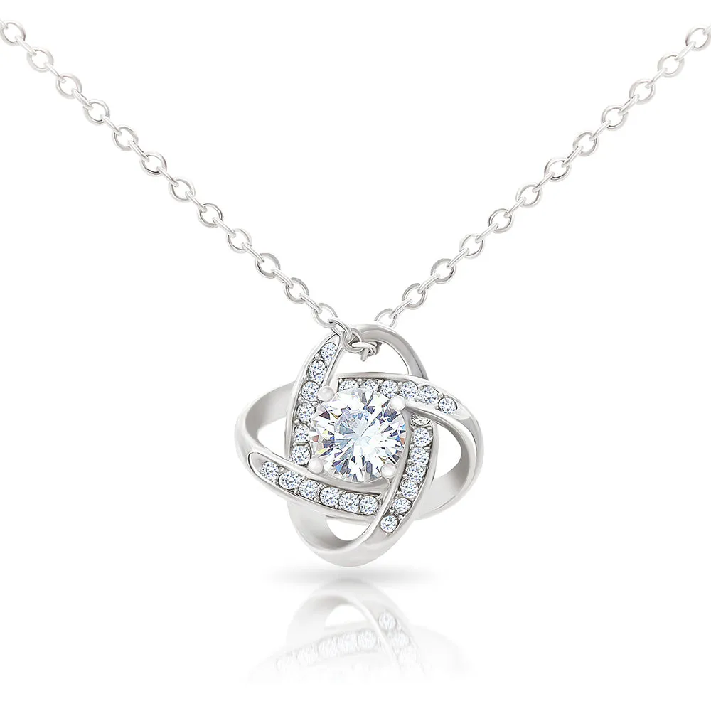 A one of a kind wonder-Love Knot Necklace for Granddaughter
