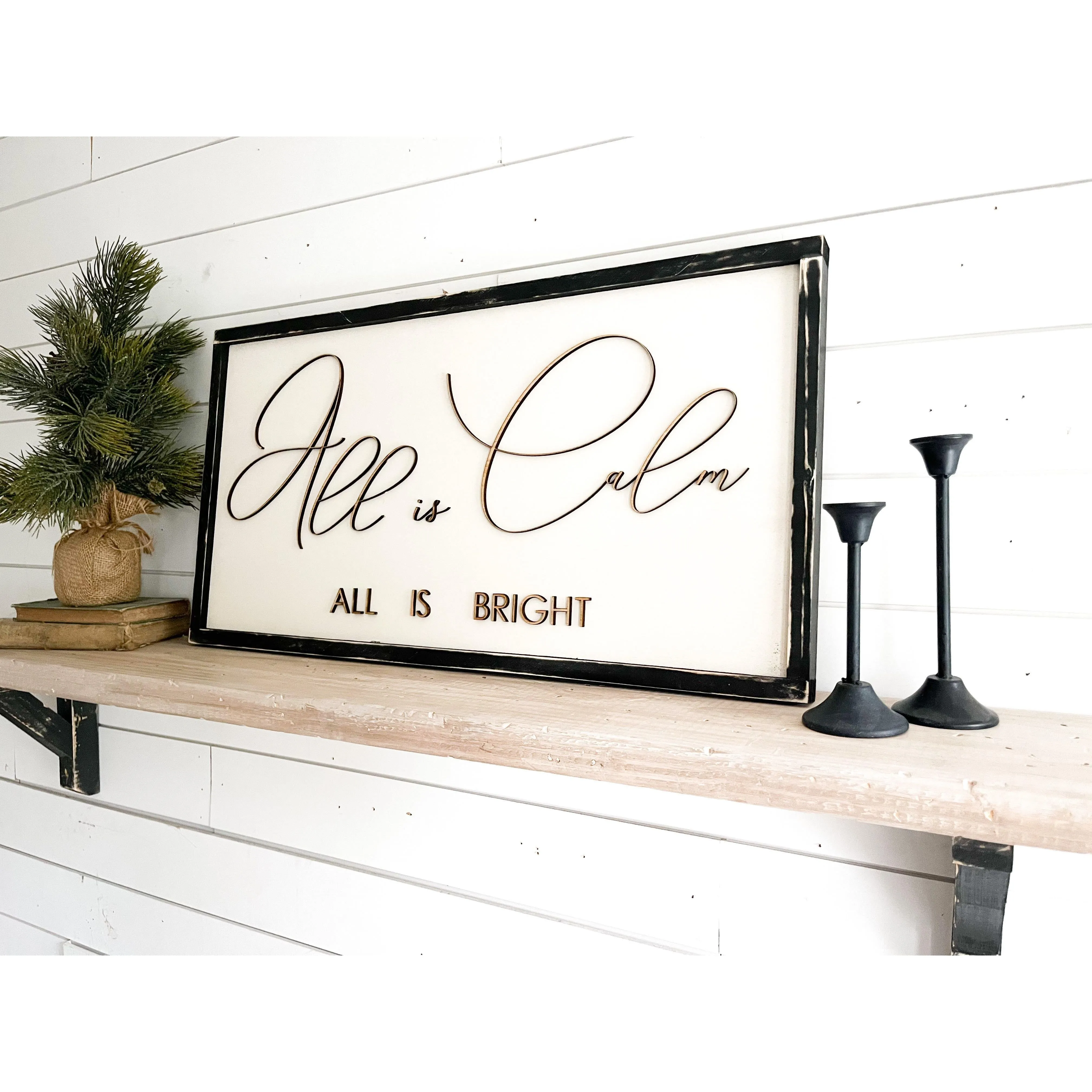 All is Calm Wooden Sign