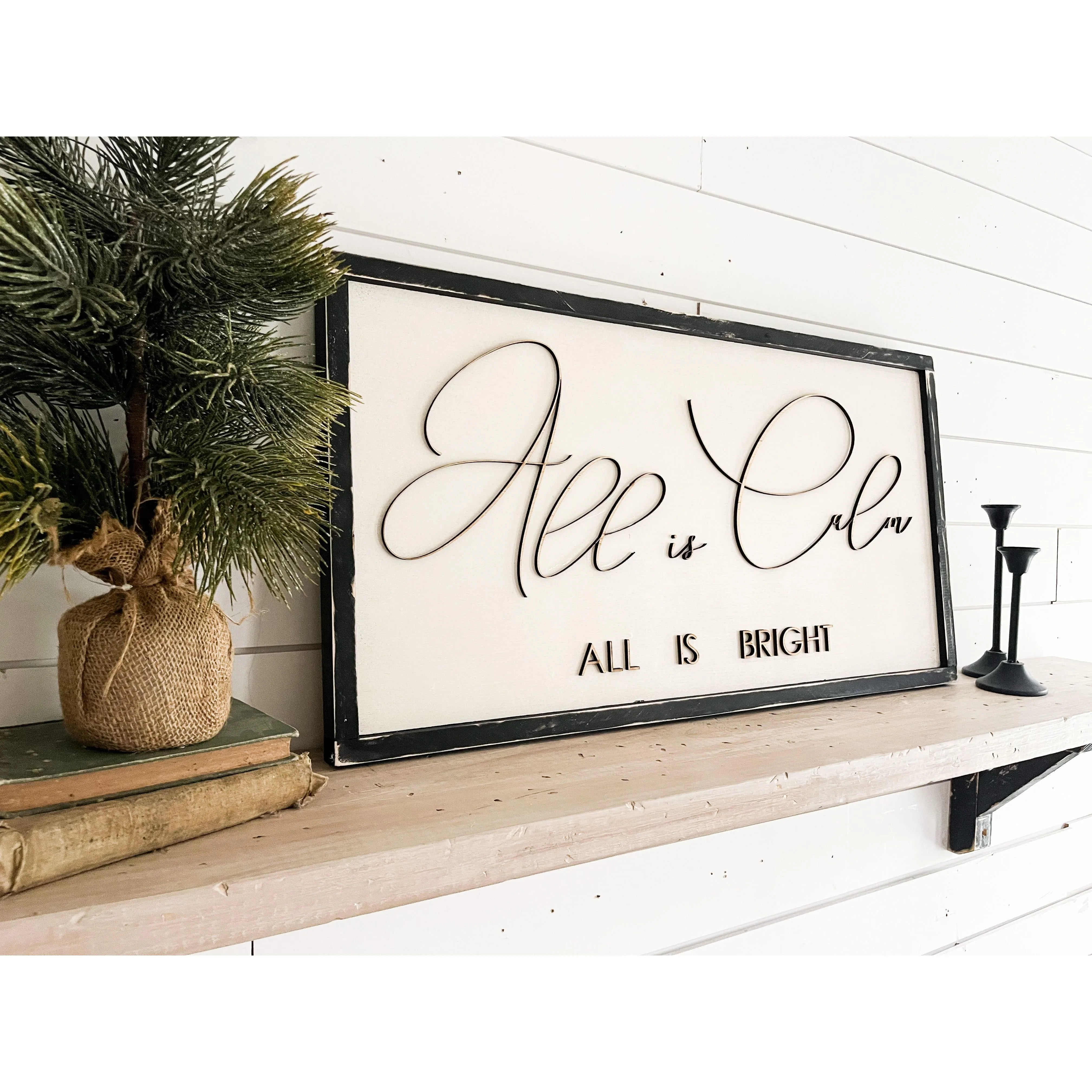 All is Calm Wooden Sign