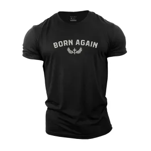 Born Again Cotton T-Shirt