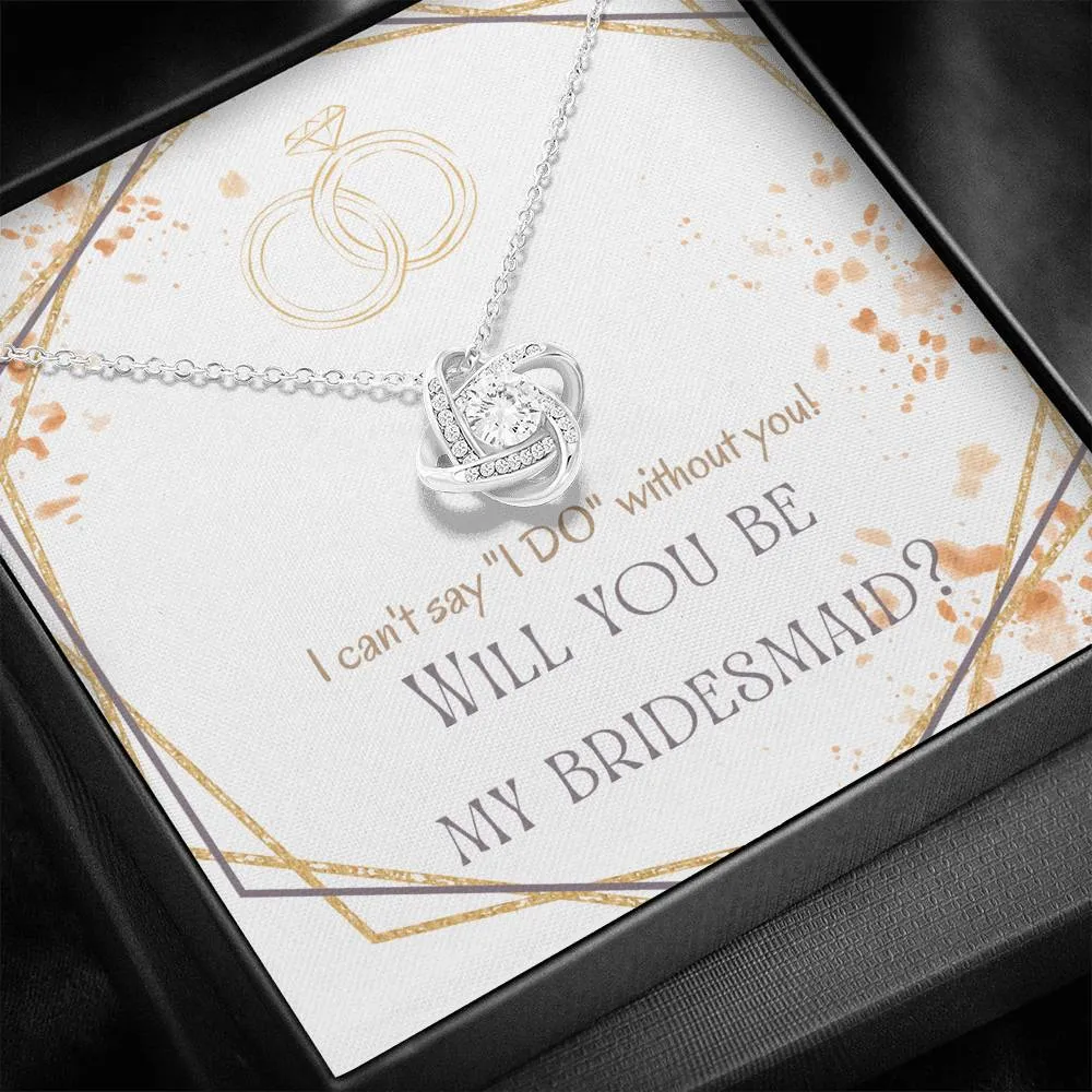 Bridesmaid Proposal Knot Necklace