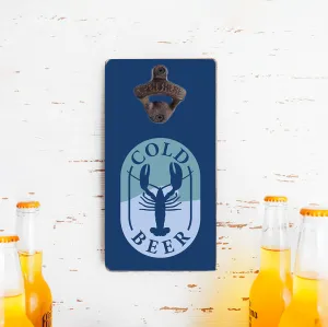 Cold Beer Bottle Opener