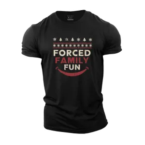 Forced Family Fun Cotton T-Shirt