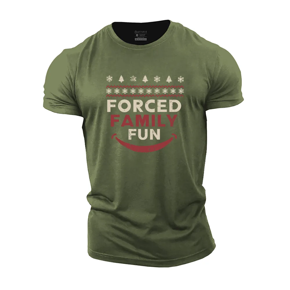 Forced Family Fun Cotton T-Shirt