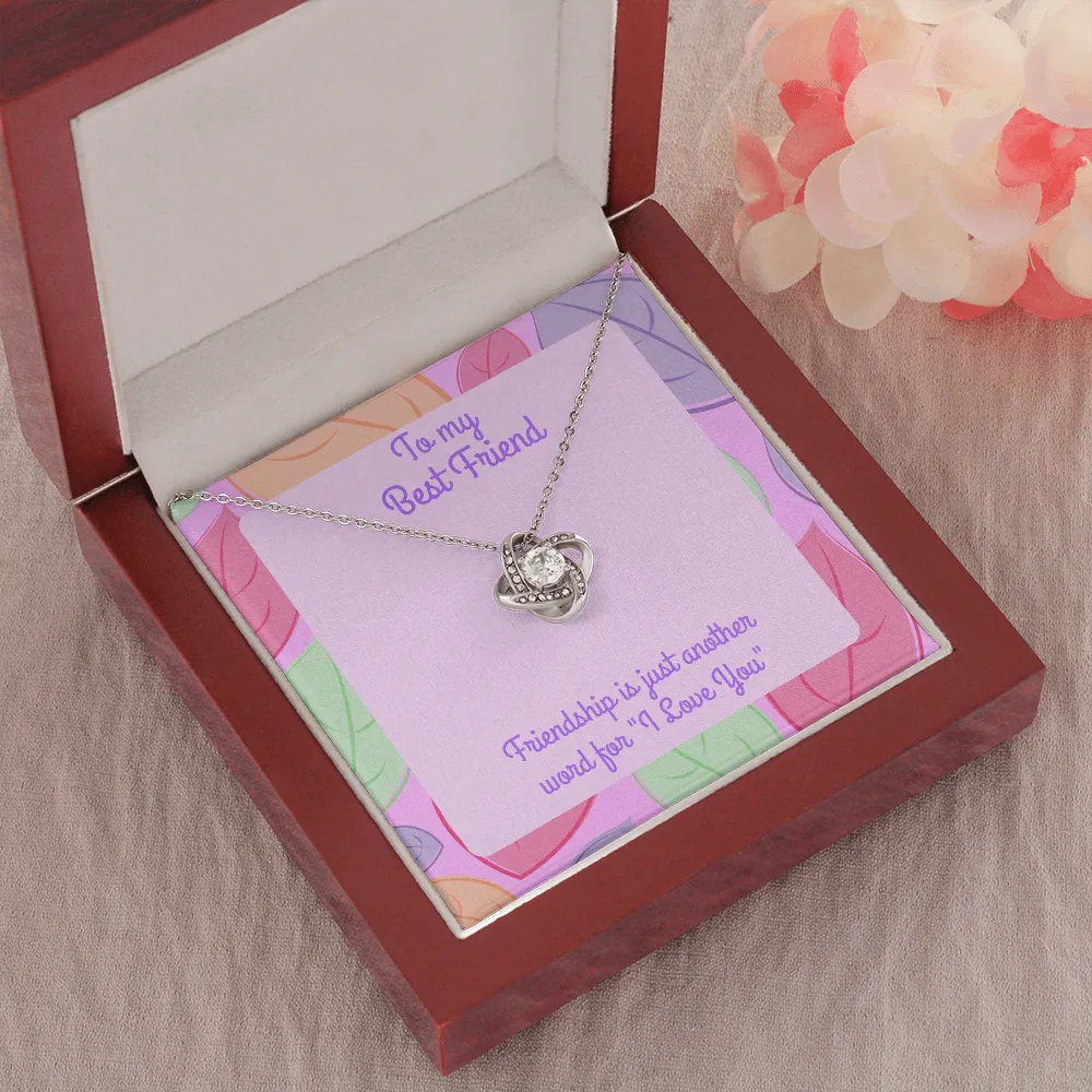 Friendship Means I Love You Love Knot Necklace