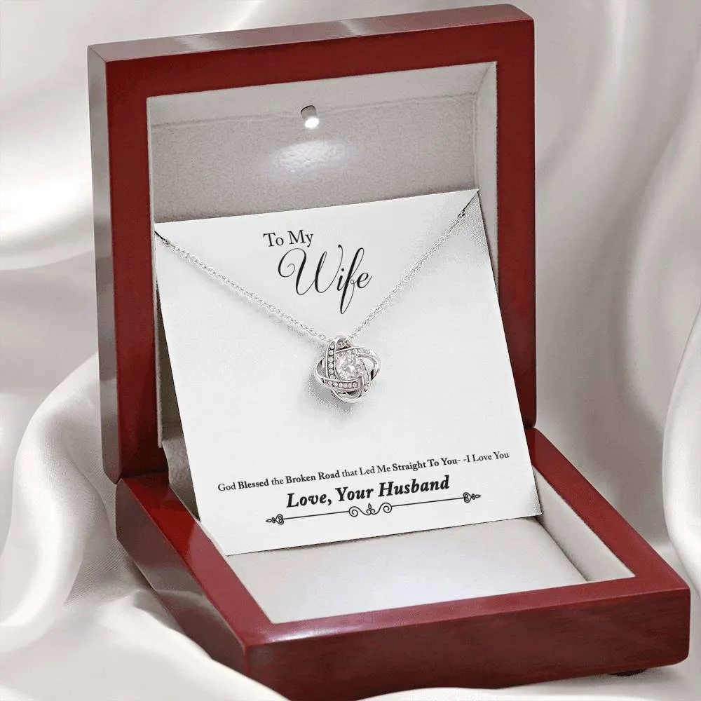 God led me to you-Love Knot Necklace for Wife