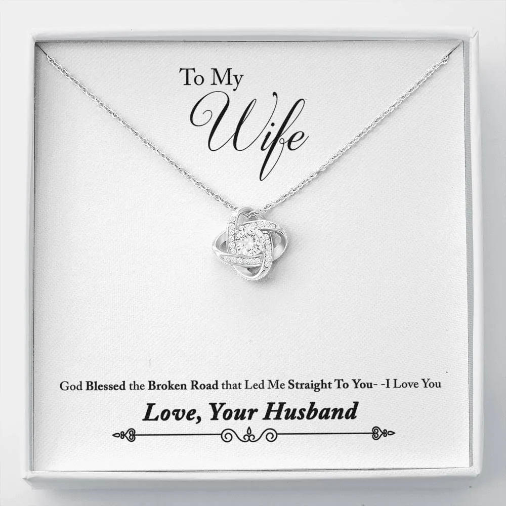 God led me to you-Love Knot Necklace for Wife