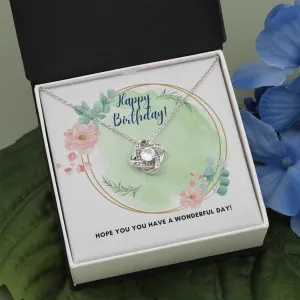 Happy Birthday on Your Wonderful Day Love Knot Necklace
