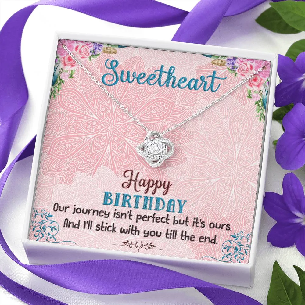 Happy Birthday Sweetheart, I'll stick with you till the end-Love Knot Necklace