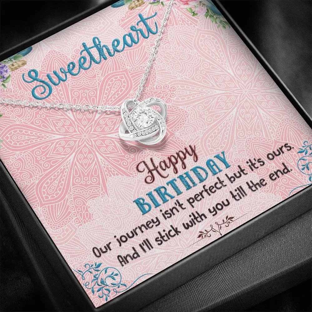 Happy Birthday Sweetheart, I'll stick with you till the end-Love Knot Necklace