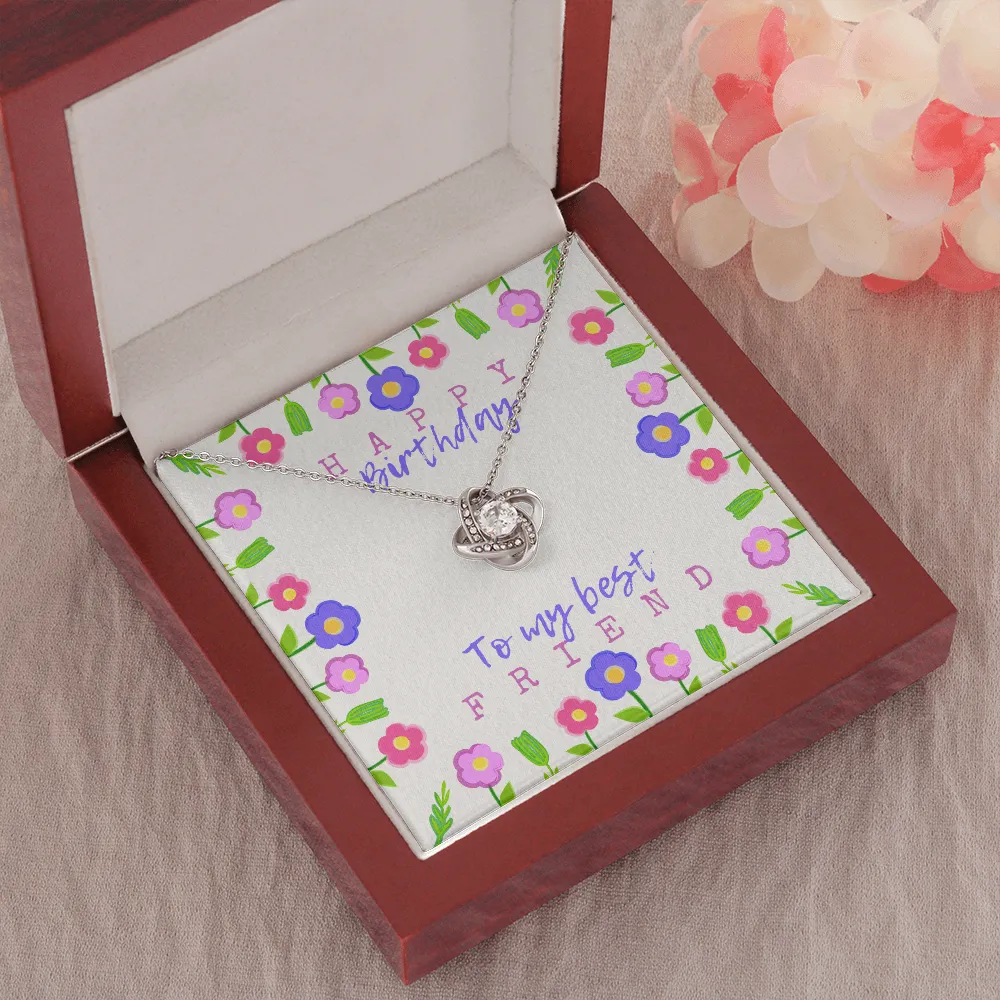 Happy Birthday To my Best Friend Love Knot Necklace