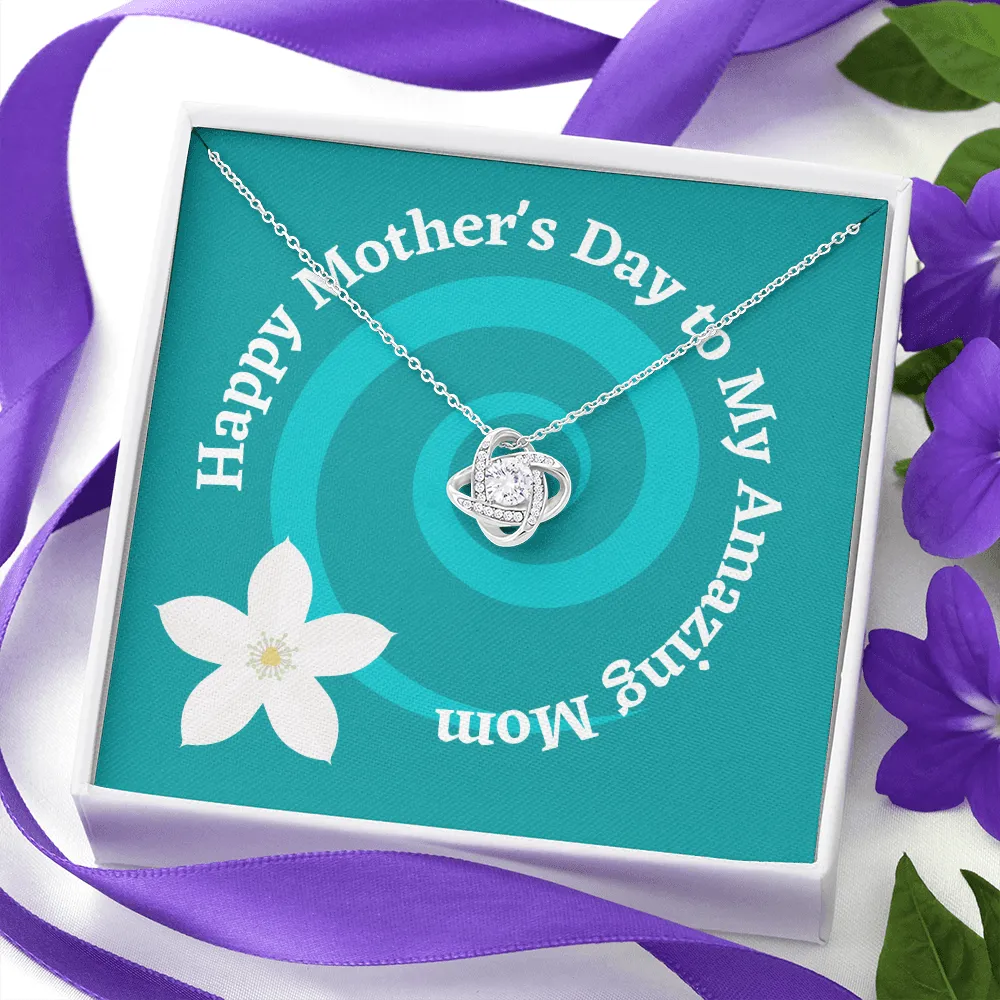 Happy Mother's Day Amazing Spiral Love Knot Necklace