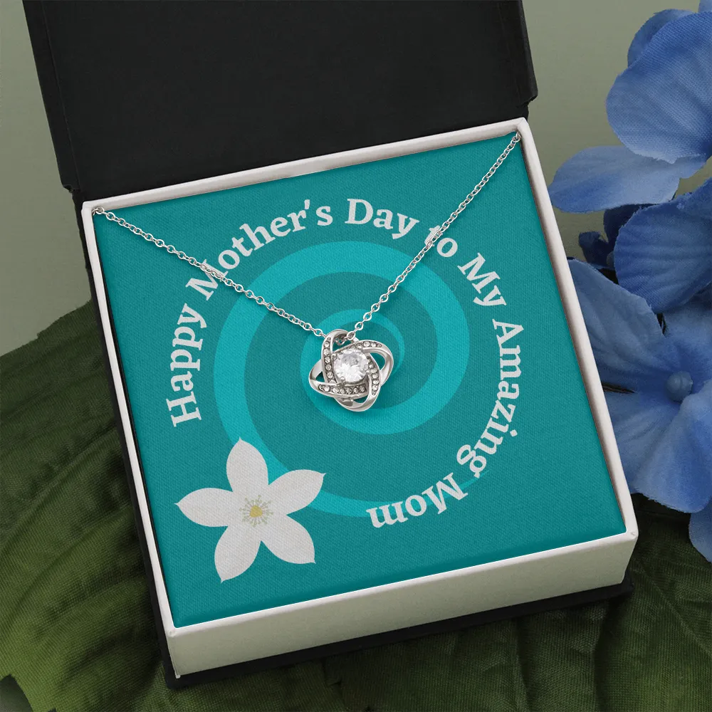 Happy Mother's Day Amazing Spiral Love Knot Necklace