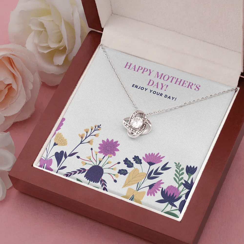 Happy Mother's Day Enjoy Love Knot Necklace