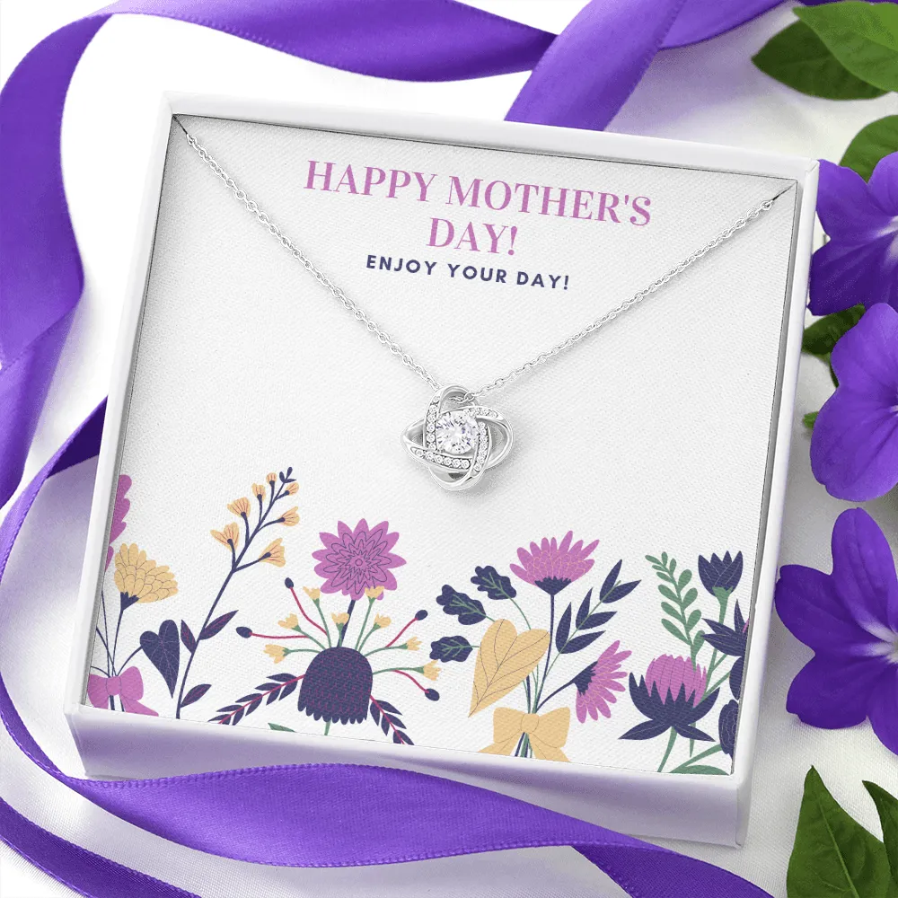 Happy Mother's Day Enjoy Love Knot Necklace