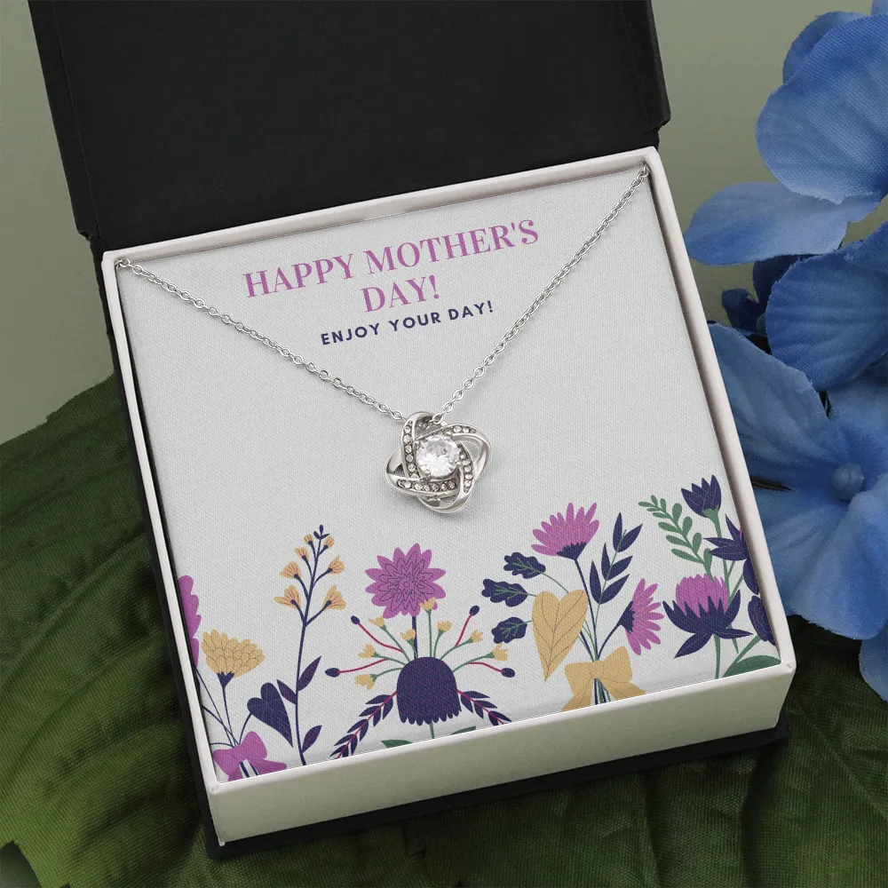 Happy Mother's Day Enjoy Love Knot Necklace
