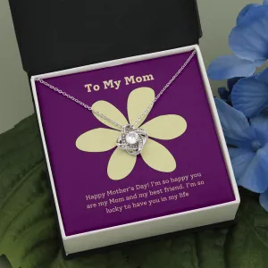 Happy Mother's Day to my Best Friend Love Knot Necklace