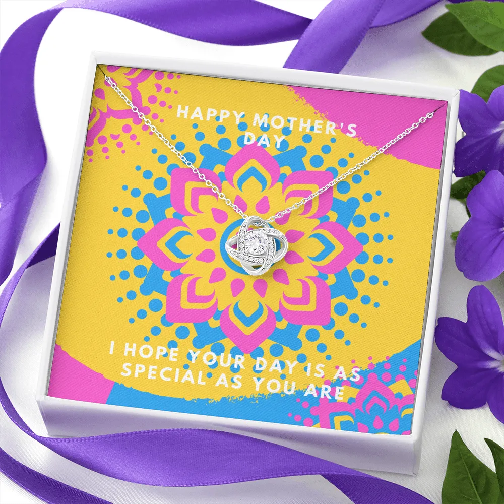 Happy Mother's Day You are Special Love Knot Necklace
