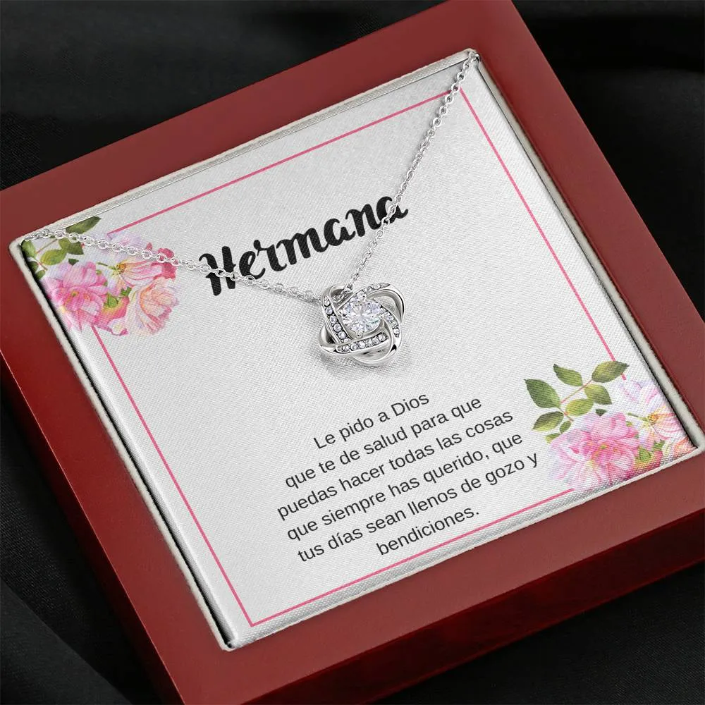 Hermana te deseo mucha salud