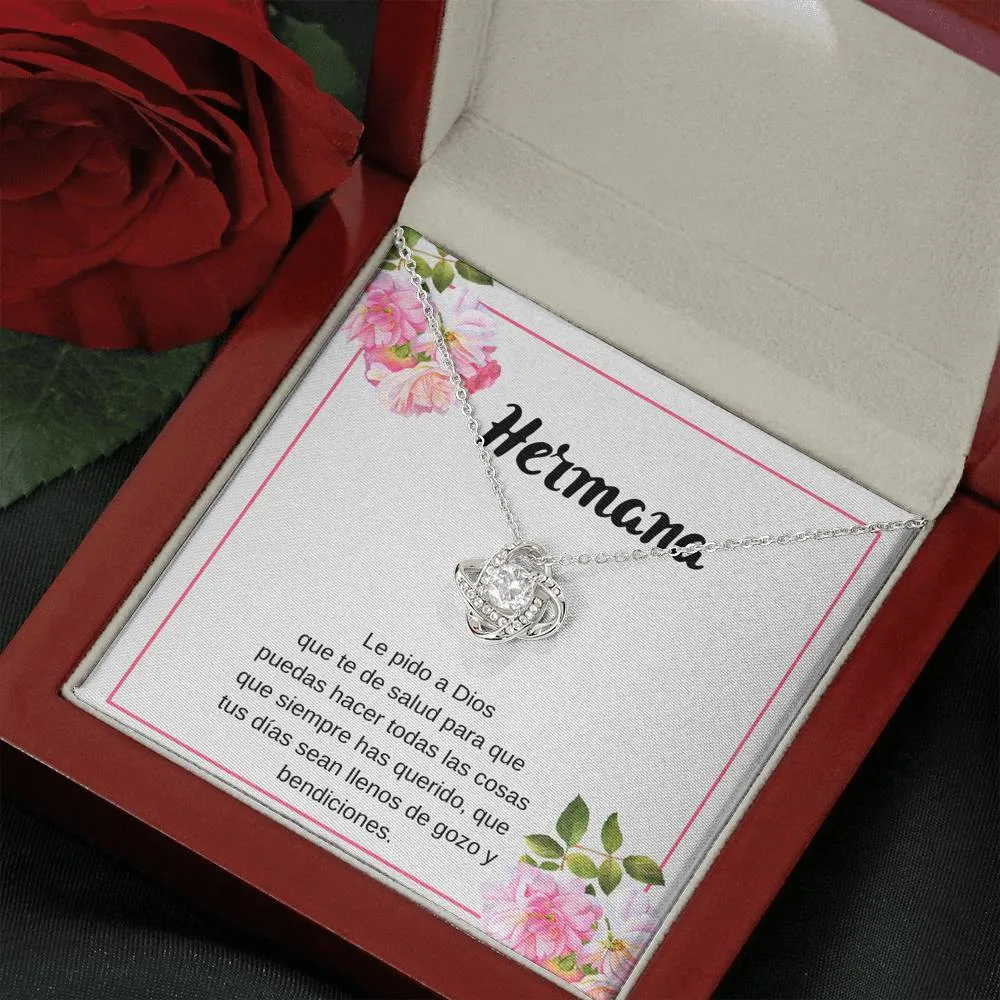 Hermana te deseo mucha salud