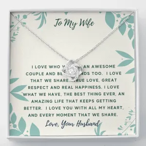 I love who we are-Love Knot Necklace for Wife