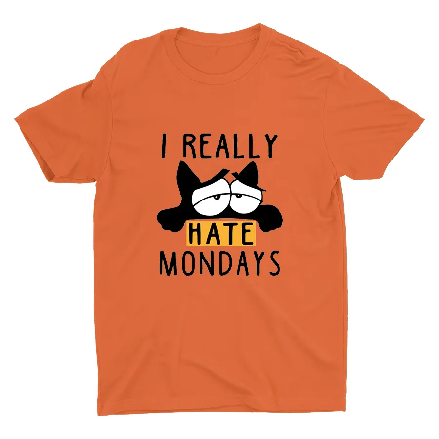 I Really Hate Mondays Printed T-shirt