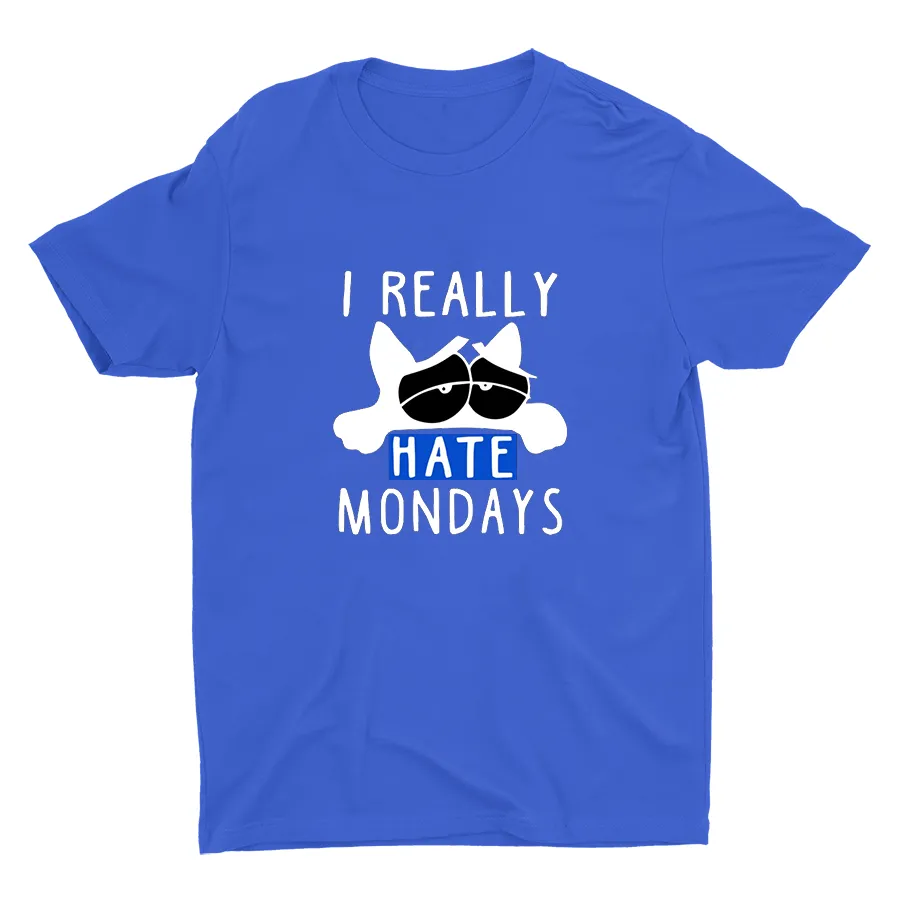 I Really Hate Mondays Printed T-shirt