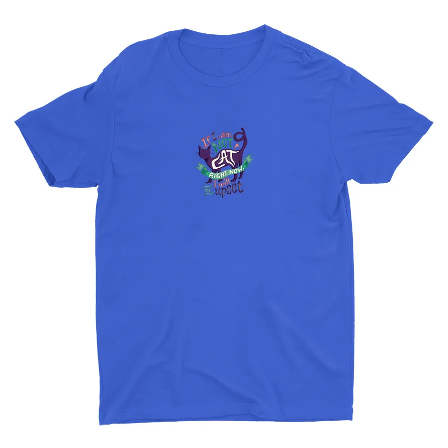 If I Am Not A Cat Cotton Tee