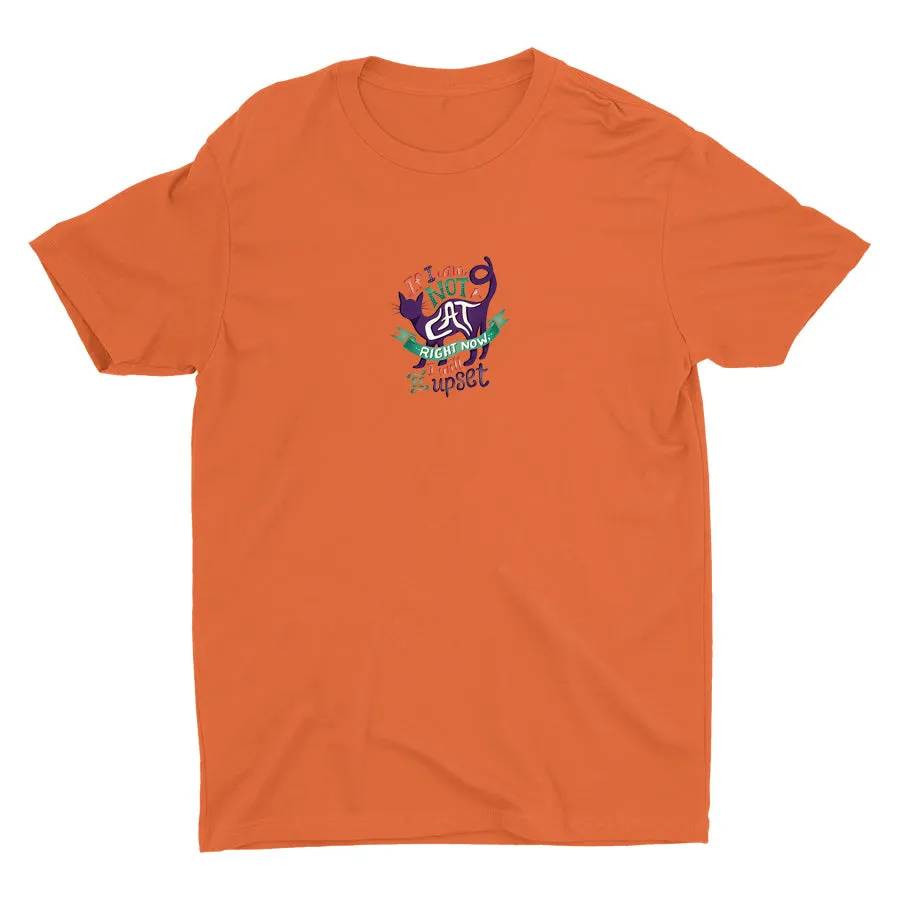 If I Am Not A Cat Cotton Tee