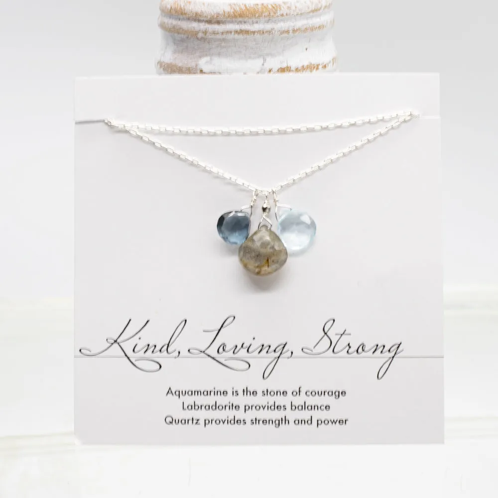 Kind, Loving, Strong Necklace