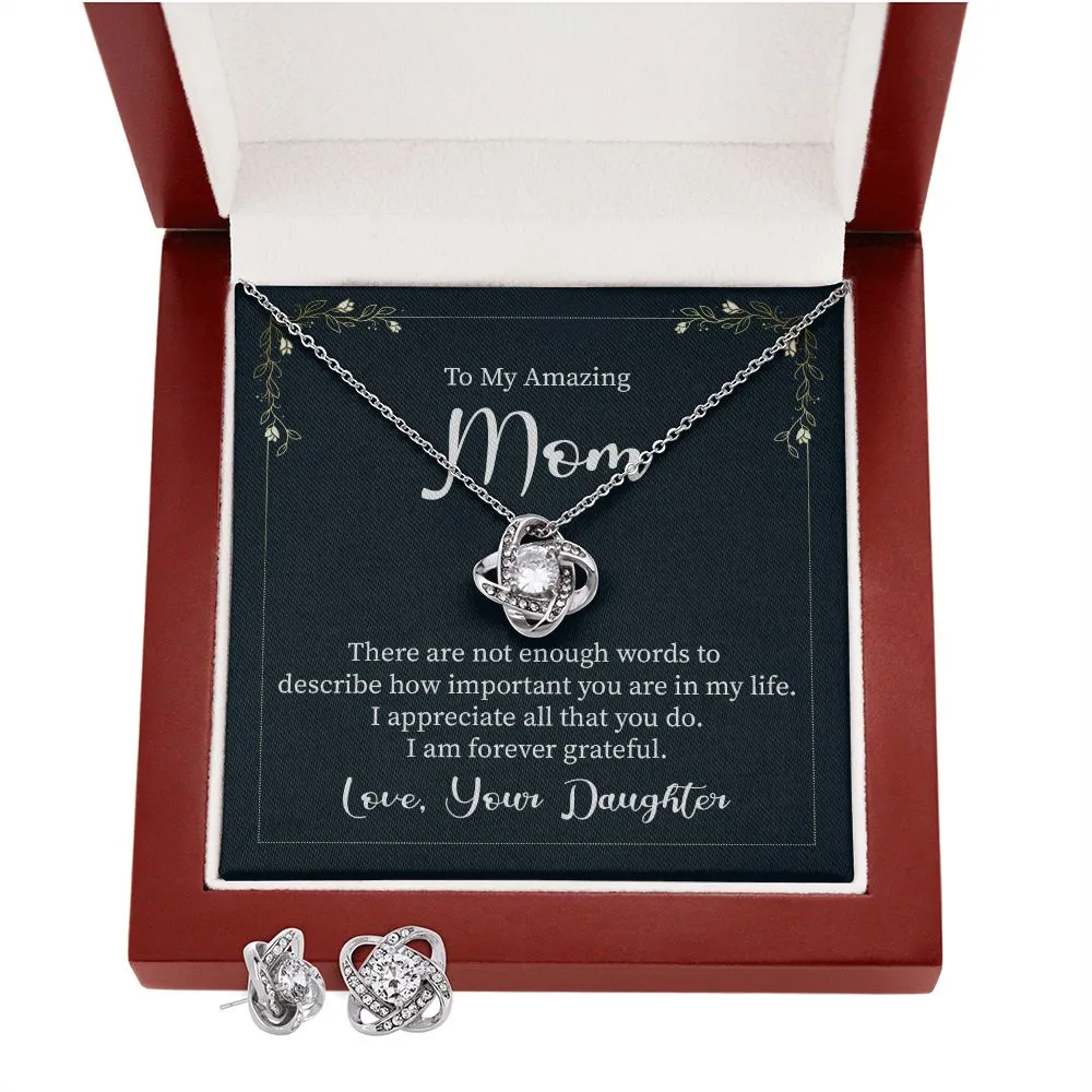 Mom Love Knot Jewerly Set - There are not enough words