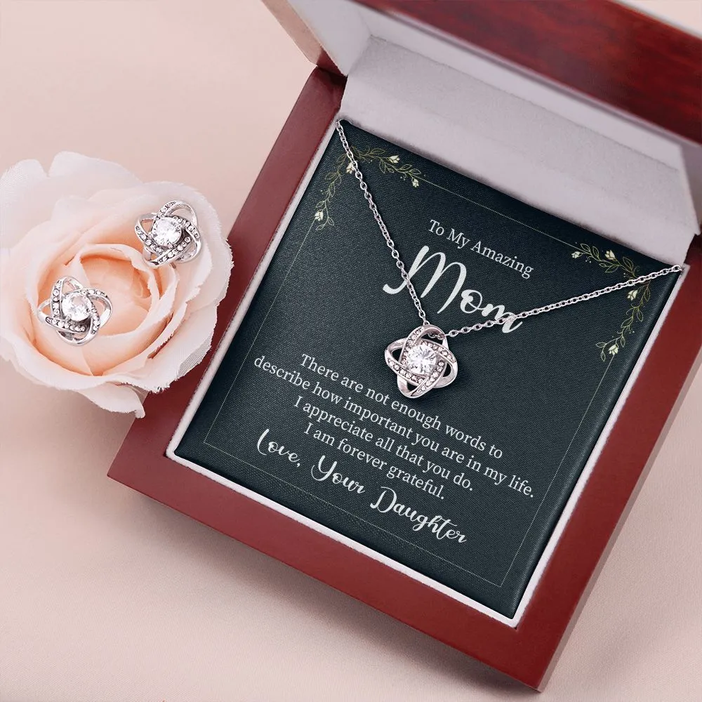 Mom Love Knot Jewerly Set - There are not enough words