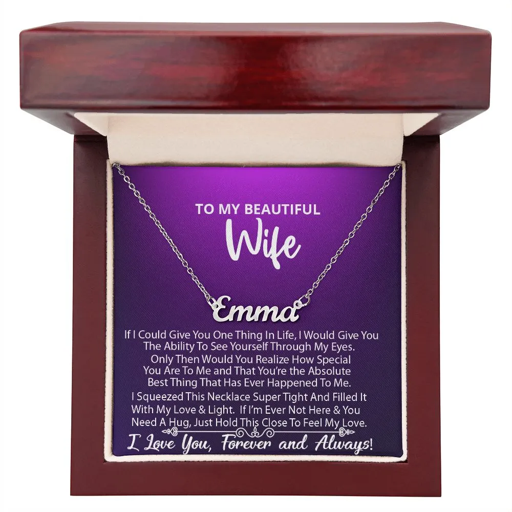 Name Necklace (Personalized) -To My Beautiful Wife v1 (#385290973981)