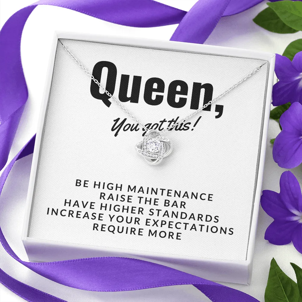 Queen, You got this-Love Knot Necklace