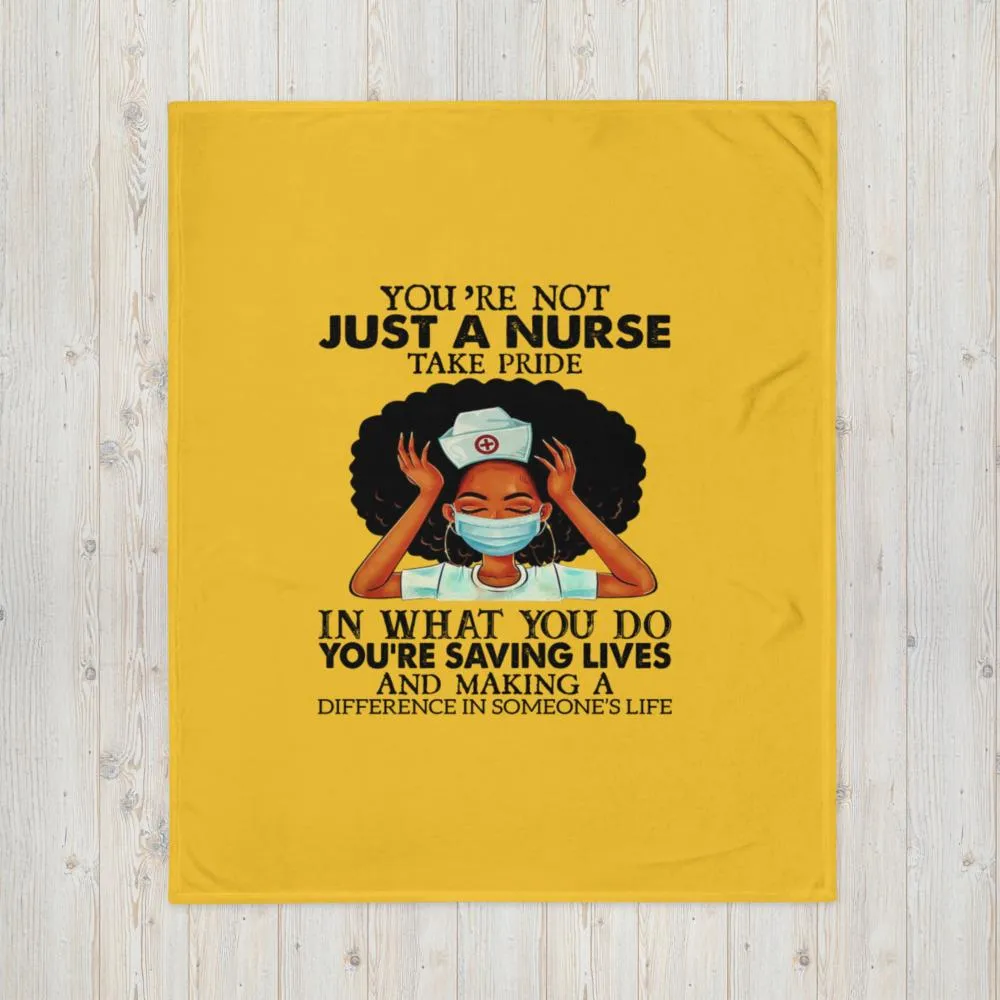 "Not Just a Nurse" Throw Blanket