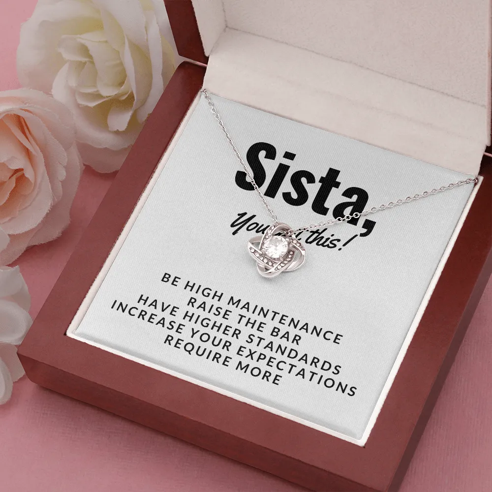 Sista, You got this-Love Knot Necklace