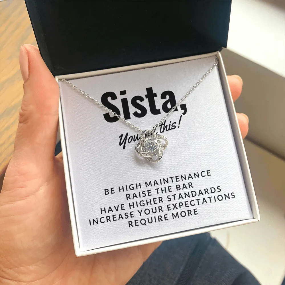 Sista, You got this-Love Knot Necklace