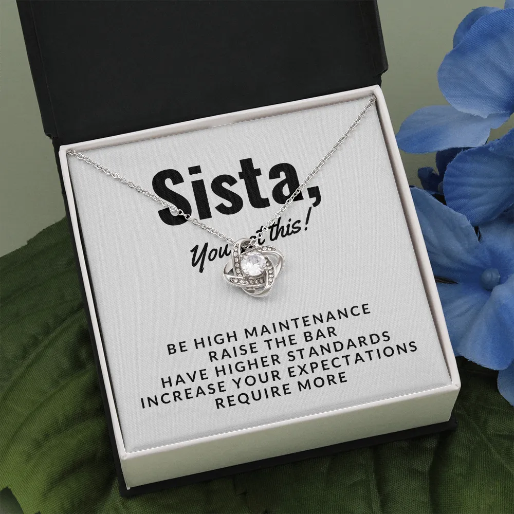 Sista, You got this-Love Knot Necklace