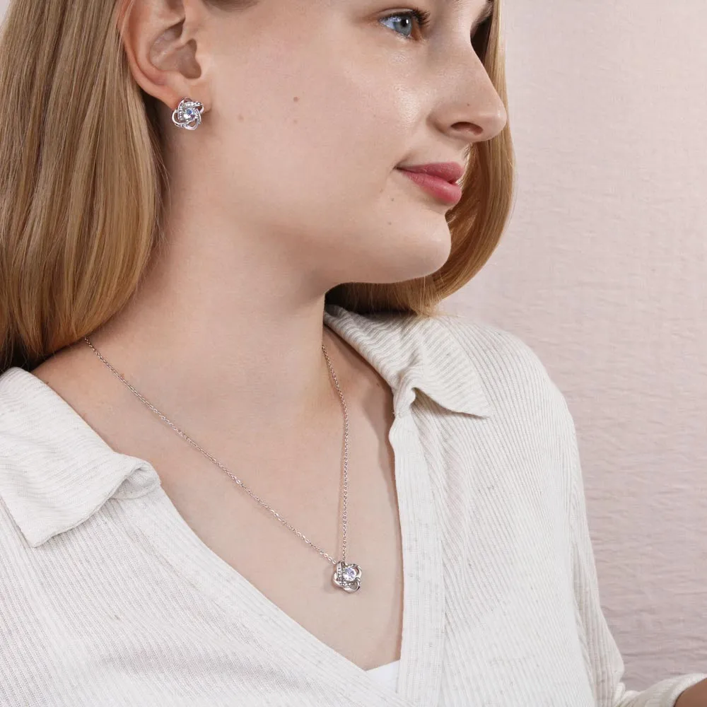 Sister, We've learned a lot growing up together-Love Knot Jewelry Set
