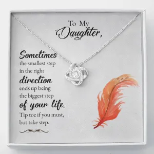 Small steps to the right direction - Love Knot Necklace for Daughter