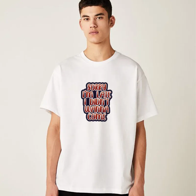 SORRY I′M LATE Cotton Tee