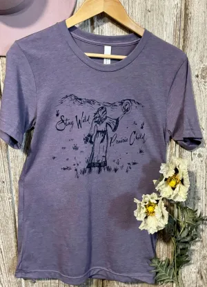 Stay Wild Prairie Child