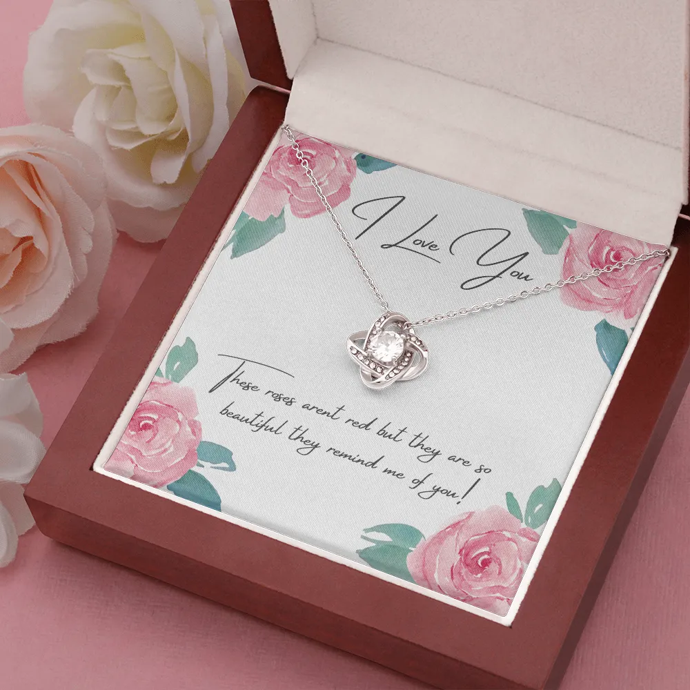These Roses Arent' Red Love Knot Necklace