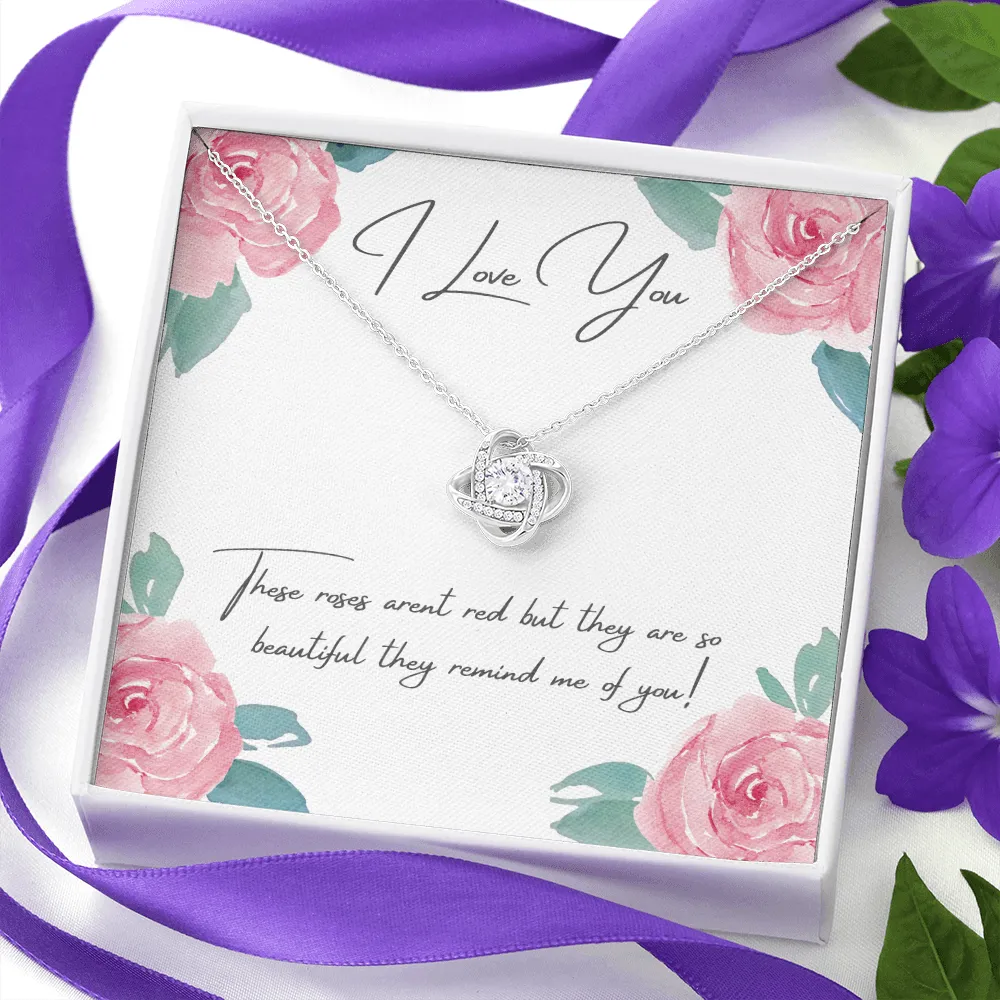 These Roses Arent' Red Love Knot Necklace