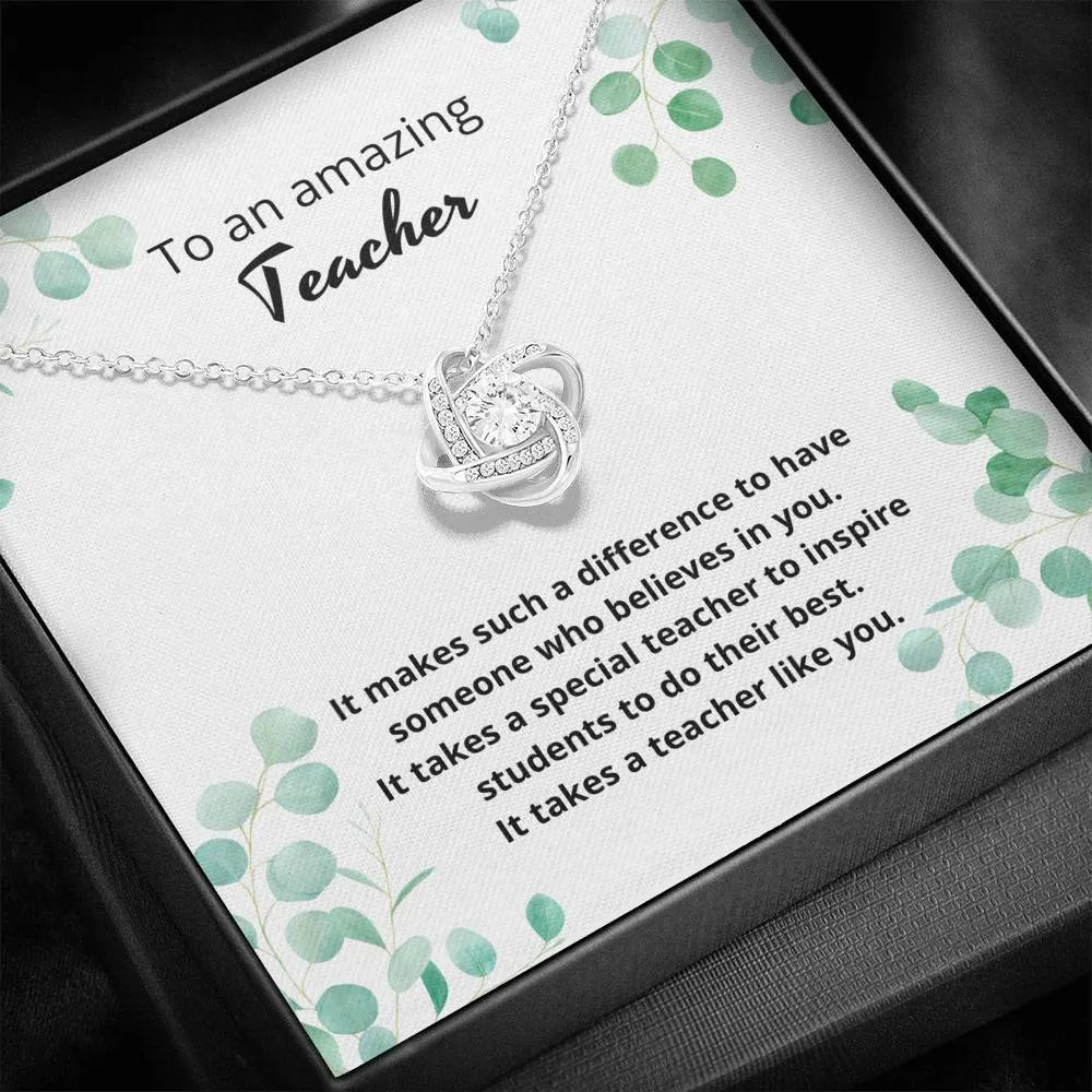 To an amazing teacher it takes a teacher like you