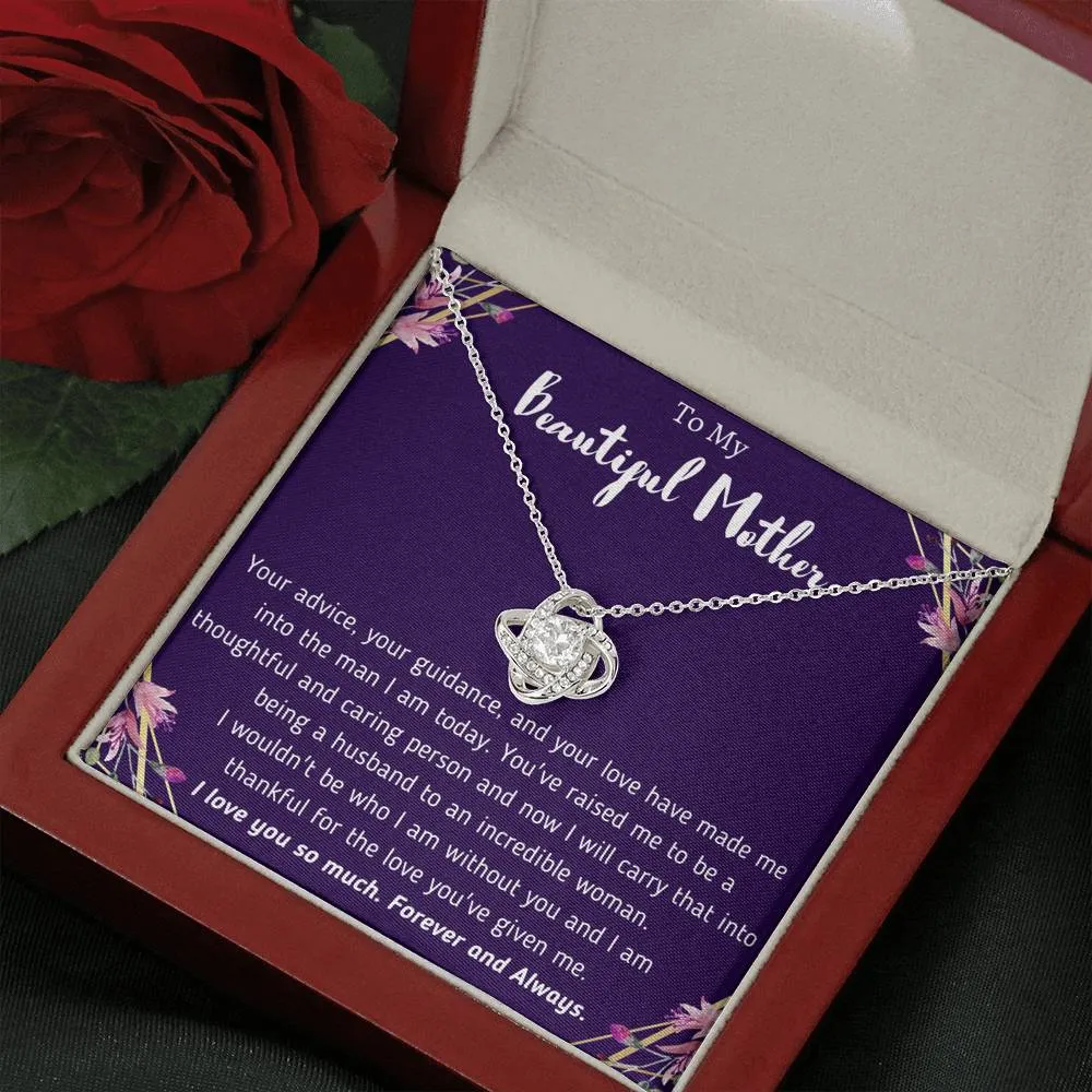 To My Beautiful Mother From Son Love Knot necklace