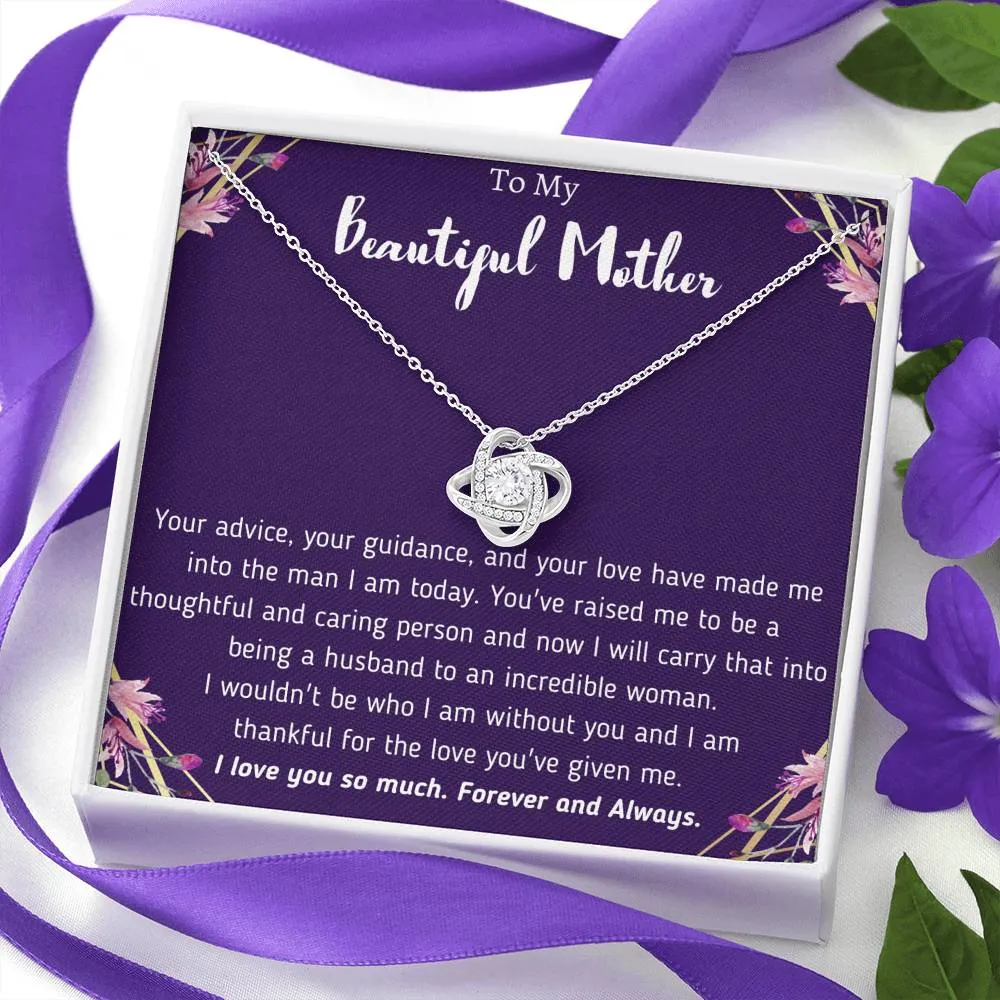 To My Beautiful Mother From Son Love Knot necklace