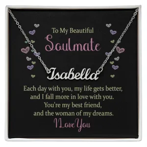 To my beautiful soulmate - each day with you