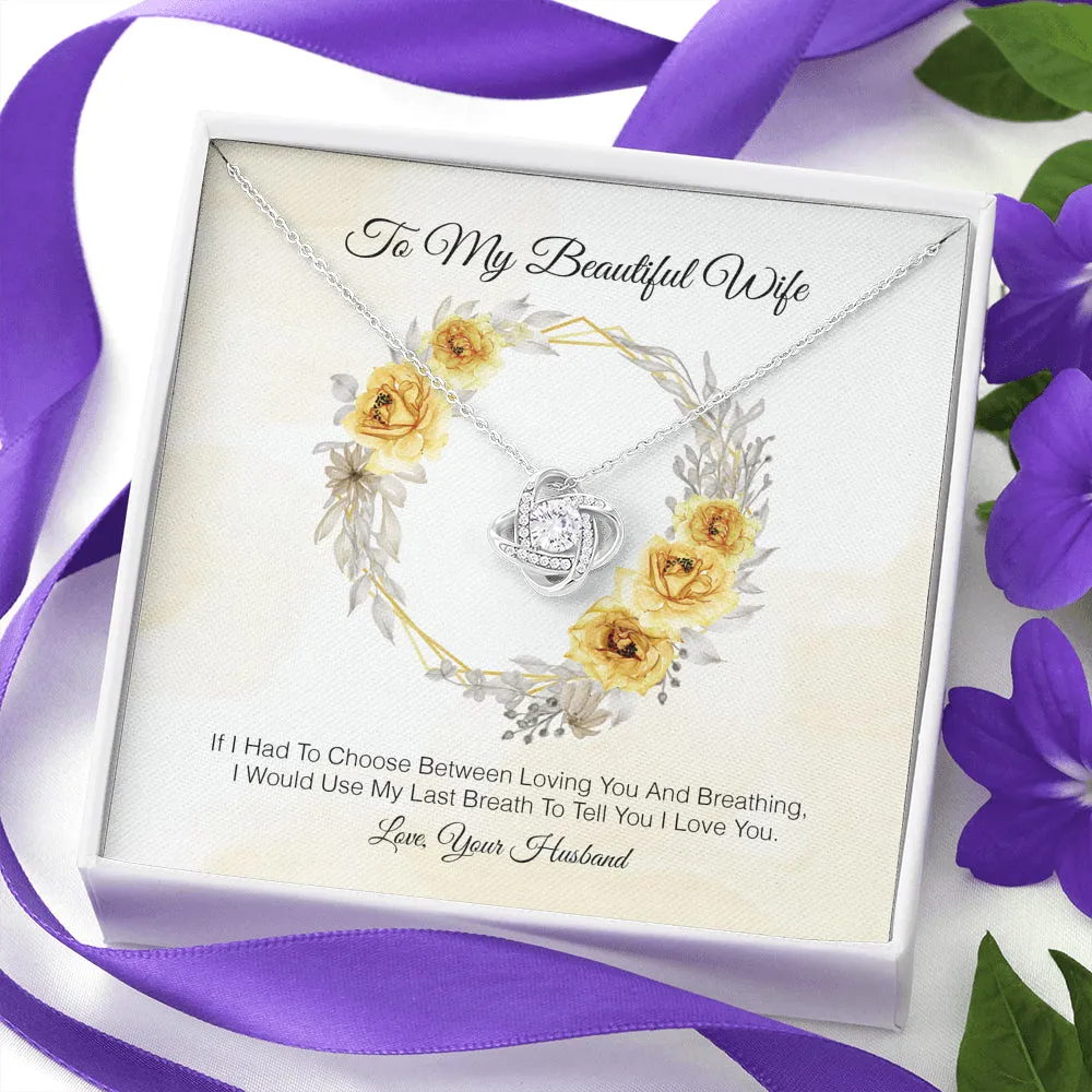 To My Beautiful Wife - I Love You