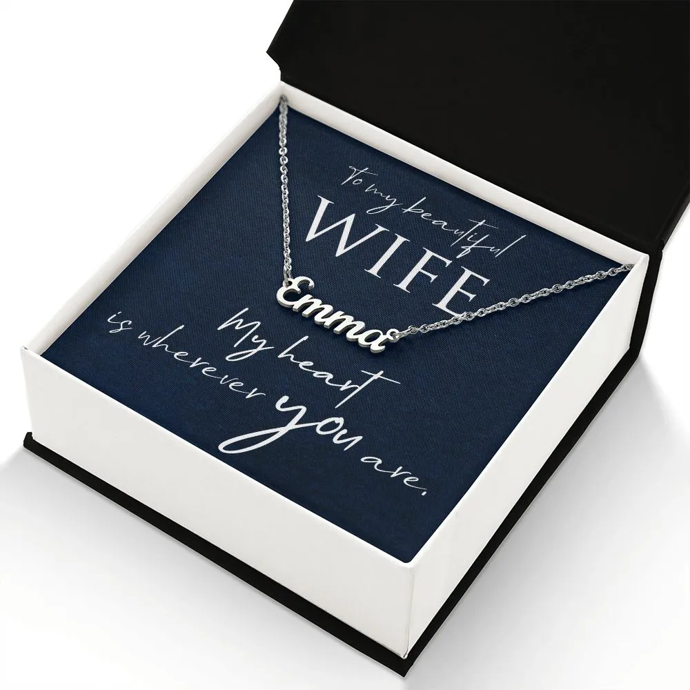 To my beautiful wife